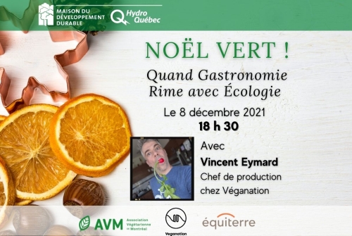 AVM, Maison du développement durable, Veganation, Equiterre, Vincent Eymard